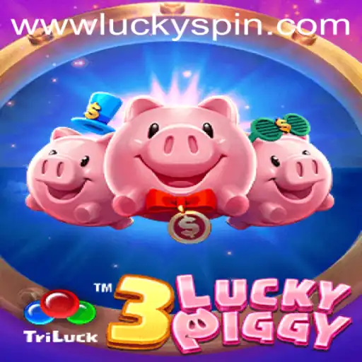 Exploring the Exciting World of 3LUCKYPIGGY and the Thrill of Luckyspin