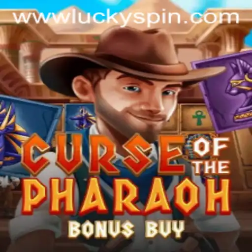 Curse of the Pharaoh Bonus Buy: A Comprehensive Guide to the Ultimate Luckyspin Experience