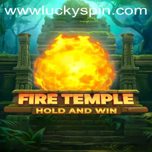 Exploring the Mystical World of FireTemple and the Thrilling Feature of Luckyspin