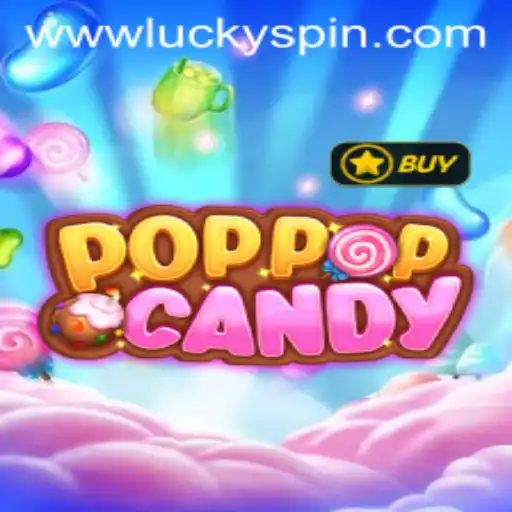 Exploring the Sweet World of POPPOPCANDY and the Thrills of Luckyspin