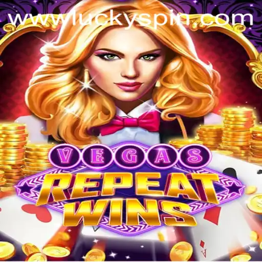 Master the Art of Winning: Unveiling the Thrills of VegasRepeatWins and LuckySpin